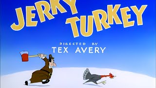 Jerky Turkey 1945 Remastered HD [upl. by Nyllek]