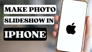 How To Make a Slideshow On iPhone  Create Photo Slideshow [upl. by Pontias]