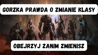 Gorzka prawda o zmianie klasy  Rycerz Krwi  Barbarzyńca  diabloimmortal [upl. by Naawaj]