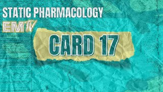 Static PHARMAcology CARD 17 [upl. by Eenahs]