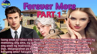 Forever More  Part 1  《Nova Tv》 [upl. by Iila]