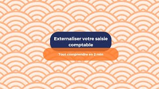 Externaliser votre saisie comptable  en 2 min [upl. by Taylor]