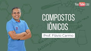 Compostos iônicos [upl. by Feltie]