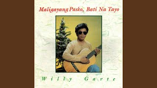 Maligayang Pasko Bati Na Tayo [upl. by Tanney513]