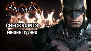 Complete every Miagani Island Checkpoint in Batman Arkham Knight [upl. by Chor930]