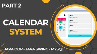 Calendar System with GUI using Java Part 2 [upl. by Leumas]