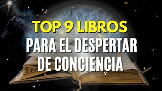 9 LIBROS para el DESPERTAR de CONCIENCIA 🧿 que CAMBIARÁN tu vida [upl. by Nagaek628]