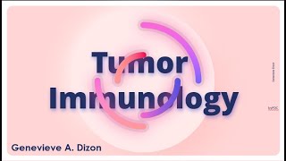 Tumor Immunology [upl. by Nolyak217]