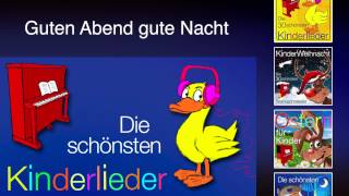 Guten Abend gute Nacht  Kinder Lieder [upl. by Larrabee524]