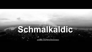 How to pronounce Schmalkaldic in German [upl. by Meehaf897]