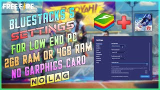 How To Fix Lag In Free Fire Bluestacks 5  Bluestacks 5 Settings For 2GB OR 4GB Ram  No Lag 2021 [upl. by Oswal]