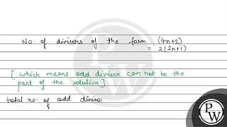 Number of divisors of the form 4n2n 0 of the integer 240 is [upl. by Ahsehyt352]