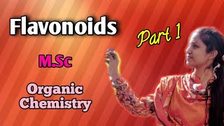 Flavonoids for MSc Organic chemistry [upl. by Ashlen]