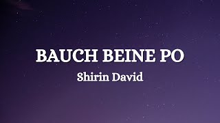 Shirin David  Bauch Beine Po Lyrics [upl. by Ardiek]