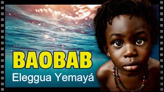 ELEGUA 💖 YEMAYÁ 🌊  Cantos Yoruba  Grupo Baobab [upl. by Balliett705]