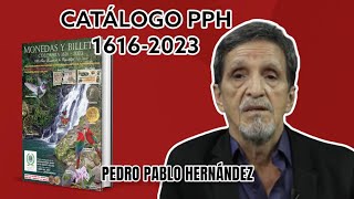 Pedro Pablo Hernández  Catalogo Numismatico Colombiano [upl. by Airahcaz159]