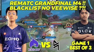 OPENING MATCH PH REMATCH GRAND FINAL M4  ECHO vs BLACKLIST INTERNATIONAL  Game 1  KBreakdown [upl. by Joub]