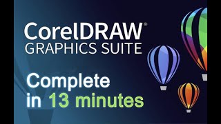 CorelDRAW  Tutorials for Beginners in 13 MINUTES  COMPLETE [upl. by Tedman858]