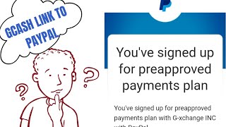 PREAPPROVED PAYMENTS PLAN PAYPAL LINK TO GCASH 2022 [upl. by Merle157]