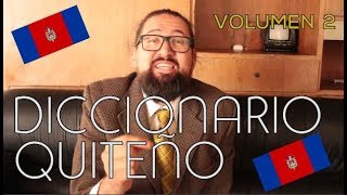 DICCIONARIO TERMINOLÓGICO QUITEÑO  VOLUMEN 2 [upl. by Strephonn392]