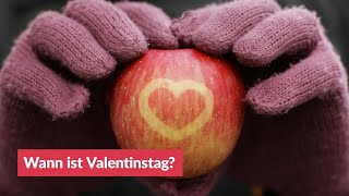 Wann ist Valentinstag [upl. by Jordan959]