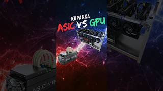 Koparka Kryptowalut typu ASIC vs GPU [upl. by Hedelman]