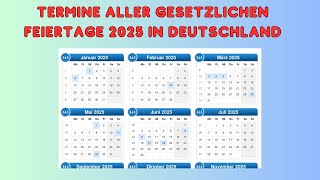 Termine aller gesetzlichen Feiertage 2025 in Deutschland [upl. by Inttirb935]