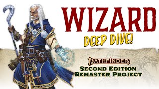 Pathfinder Remaster Wizard First Look with Pathfinder 2e CoAuthor Mark Seifter [upl. by Farrington242]