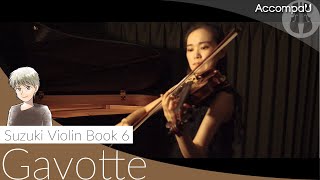 Gavotte  JPRameau  Suzuki Violin Book 6【Recital Version】 [upl. by Nottap]