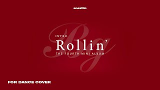 Brave Girls • Intro  Rollin New Version Extended  Dance cover award concept [upl. by Tnecniv]