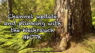 Channel update and plinking with the Weihrauch HW77K [upl. by Snowber328]