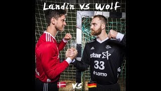 BEST HANDBALL GOALKEEPERSAVES  Landin vs Wolff [upl. by Ailero]