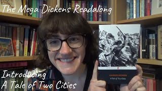 Introducing A Tale of Two Cities  Mega Dickens Readalong [upl. by Secunda]