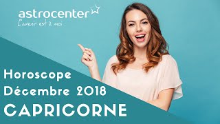 Horoscope Capricorne Décembre 2018 [upl. by Duomham814]