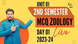 DAY01 Zoology 2nd Semester  MCQ 10042024 [upl. by Yelhak]