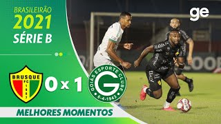 BRUSQUE 0 X 1 GOIÁS  MELHORES MOMENTOS  19ª RODADA BRASILEIRÃO SÉRIE B 2021  geglobo [upl. by Bing]