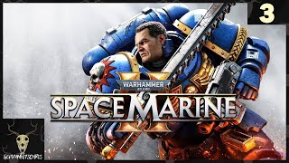 Twitch Livestream  Warhammer 40K Space Marine 2  Part 3 [upl. by Julis]