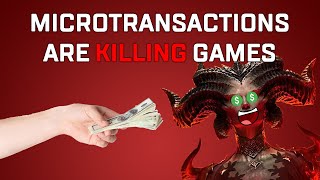 Microtransactions are ruining gaming forever [upl. by Otilia]