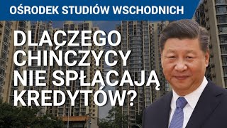 Kryzys uderzy w Chiny Dlaczego Chińczycy nie spłacają swoich kredytów [upl. by Yssep560]