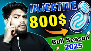 Injective Coin 800 😱  Injective Coin Price Prediction 2025 🔥🚀 [upl. by Oraneg]