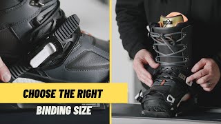 How To Choose The Right Snowboard Binding Size [upl. by Dadinirt]