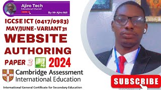 IGCSE ICT 04170983 Paper 3 Website Authoring May June 2024 Variant 31  Microsoft Expression Web [upl. by Aisatal773]