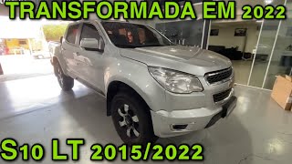 CHEVROLET S10 LT 2015 COM KIT TRANSFORMAÇÃO 2022 [upl. by Tteve]