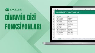 Excelde Dinamik Dizi Fonksiyonları  Uygulamalı Kullanımı ve İpuçları  EXCEL 751 [upl. by Shimkus100]