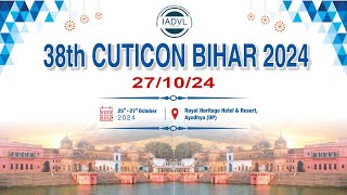 38th CUTICON BIHAR 2024 27102024 [upl. by Lleval]