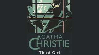 Third Girl A Hercule Poirot Mystery by Agatha Christie Complete  Read by Hugh Fraser [upl. by Ellehctim]