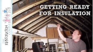 HOW DO YOU FIT ENOUGH INSULATION IN AN OLD ROOF [upl. by Iva]