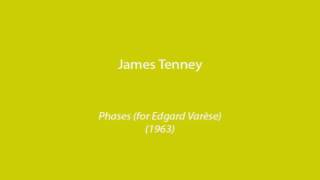 James Tenney  Phases For Edgar Varèse 1963 [upl. by Annaya]