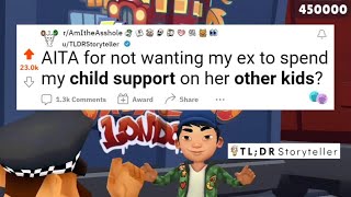 AITA for not wanting my ex to spend my child support on her other kids  Reddit Stories [upl. by Katinka]