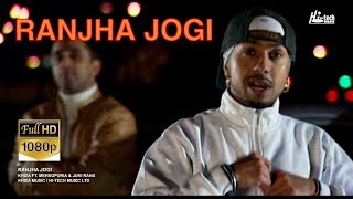 RANJHA JOGI  KHIZA FT MEHSOPURIA amp JUKI RANX  HITECH MUSIC [upl. by Hake]